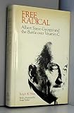 Free Radical: Albert Szent-Gyorgyi and the Battle over Vitamin C.
