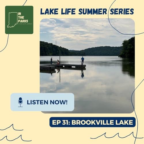 Brookville Lake: Bluebirds, Walleye, and 50 Years of Lake Life