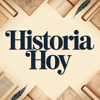 Historia Hoy Audiolibro Por Historia Hoy arte de portada