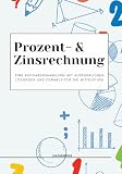 Übungsheft Prozent- und Zinsrechnung für die Mittelstufe