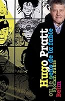 Hugo Pratt ou le sens de la fable 2701153182 Book Cover