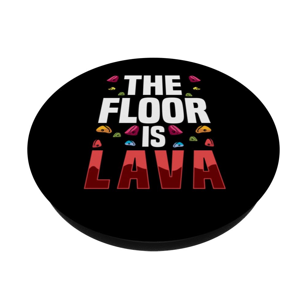 The Floor Is Lava Funny Rock Climbing Climber Bouldering PopSockets Swappable PopGrip, Black - Image 2