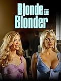 Blonde and Blonder