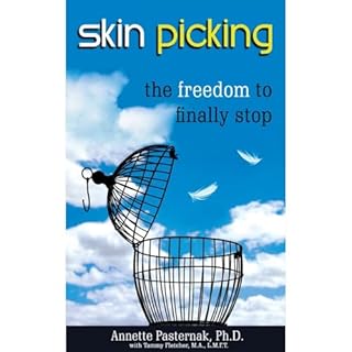Skin Picking: The Freedom to Finally Stop Audiolibro Por Annette Pasternak arte de portada