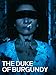 The Duke of Burgundy