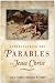 Understanding the Parables of Jesus Christ