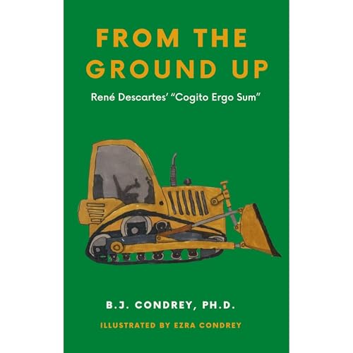 From the Ground Up by B.J. Condrey Ph.D. episode artwork