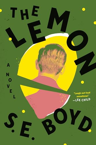 The Lemon: A Novel view 2