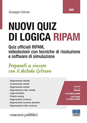 Nuovi Quiz Di Logica Ripam. Con 34 Videolezioni E Software Di Simulazione