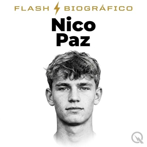 Nico Paz - Flash Biogr&aacute;fico cover art
