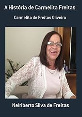 Capa de A História De Carmelita Freitas