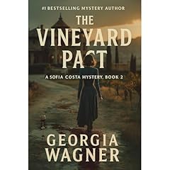 The Vineyard Pact: Sofia Costa Mysteries Book 2 Audiolibro Por Georgia Wagner arte de portada