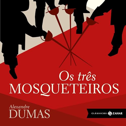 Os tr&ecirc;s mosqueteiros Audiolibro Por Alexandre Dumas arte de portada