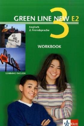 Green Line NEW E2: Workbook Band 3: 7. oder 8. Schuljahr: Englisch als 2. Fremdsprache an Gymnasien,
