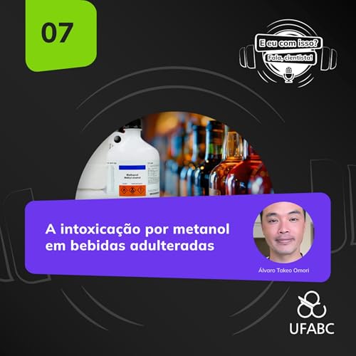 A intoxica&ccedil;&atilde;o por metanol em bebidas adulteradas