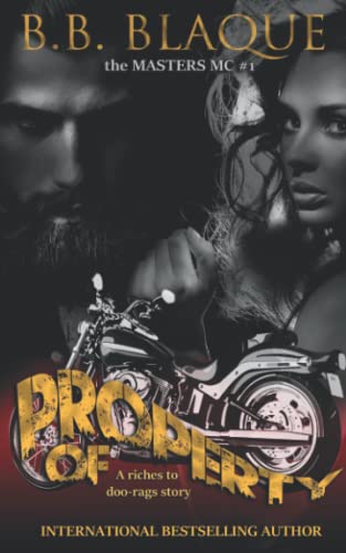 The Masters M.C.: Property Of & Riding Into Heaven (Prequel/Origin story)