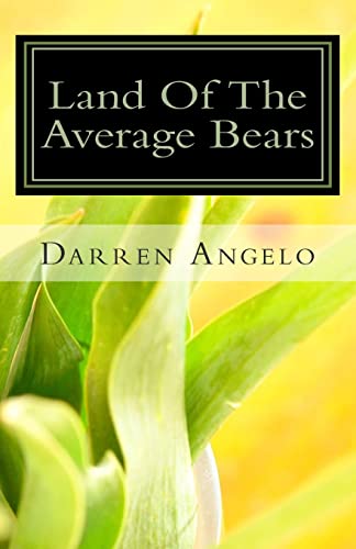 Land Of The Average Bears
