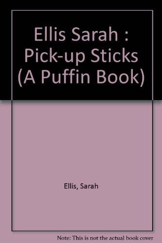 Pick-up Sticks (A Puffin Book) 0140363408 Book Cover