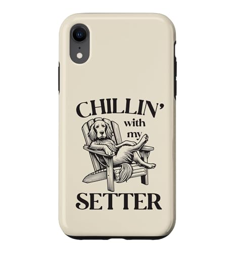 Chillin' with my Setter Dog �T�}�[���E���W�`�F�A �X�}�z�P�[�X iPhone XR �p