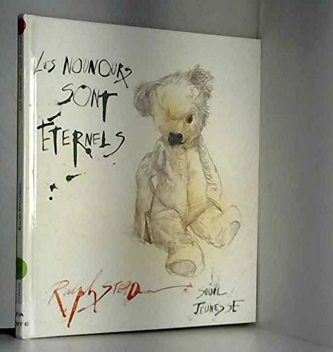 Les Nounours sont éternels [French] 2020217767 Book Cover