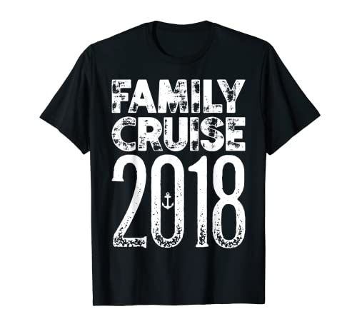 Family Cruise 2018 Camiseta de vacaciones de verano Regalo a juego Camiseta