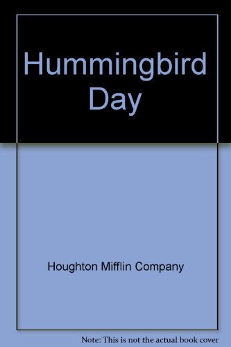 Hummingbird Day 0395625807 Book Cover