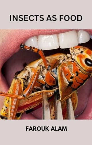 Insects as Food (Science Book 2) (English Edition)