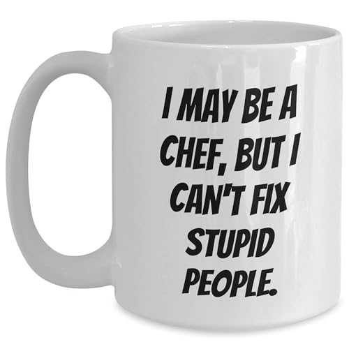 Funny Chef Quote White Coffee Mug Gifts from Men to Chef Friends, Perfect for Christmas Unique Gifts for Chef Lovers