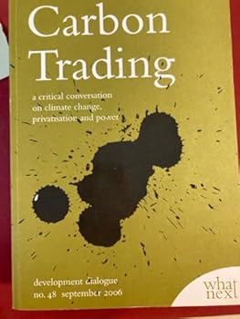 Paperback Carbon Trading - A Critical Conversation on Climate Change, Privatisation and Power Book