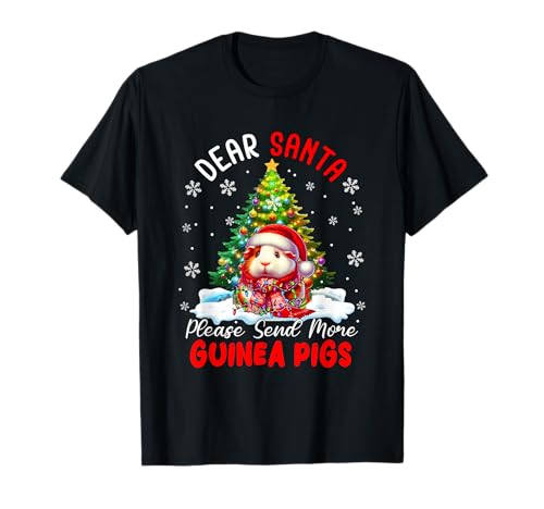 Please Send More Guinea Pigs Christmas Santa Farmer Rancher T-Shirt