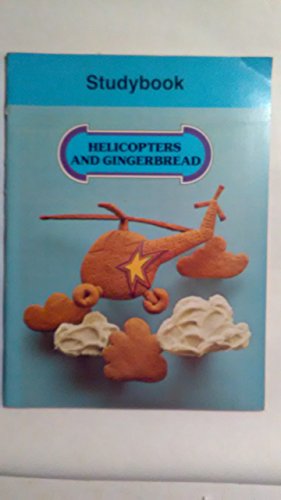 Helicopters and Gingerbread 0663362113 Book Cover