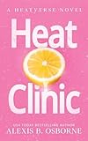 Heat Clinic: Special Discrete Edition (Heatverse Discreet)