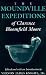 The Moundville Expeditions of Clarence Bloomfield Moore (Classics Southeast Archaeology)