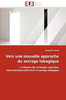 Paperback Vers Une Nouvelle Approche Du Sevrage Tabagique [French] Book