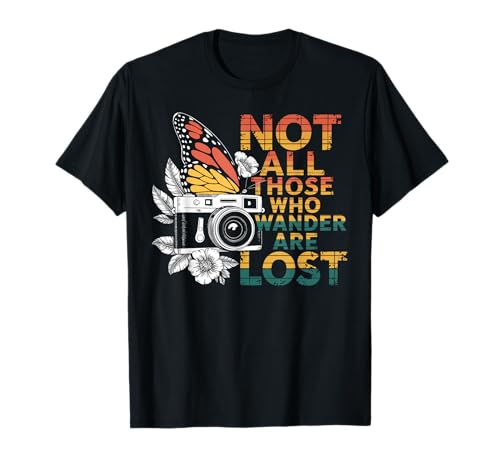 Not All Who Wander Are Lost Retro Camera Photography T-Shirt