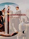  Comuneros: 500 años