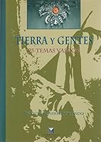 Tierra y gentes. 75 temas vascos 8480918039 Book Cover