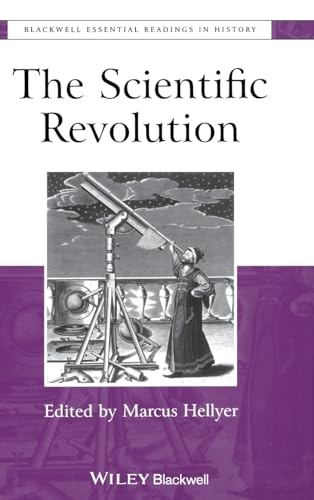 The Scientific Revolution: The Essential Readings