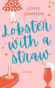Lobster, with a straw