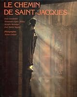 Le Chemin de Saint-Jacques 8477825122 Book Cover