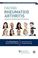 Facing Rheumatoid Arthritis : A Guide For Patients And Their Families 1951166078 Book Cover