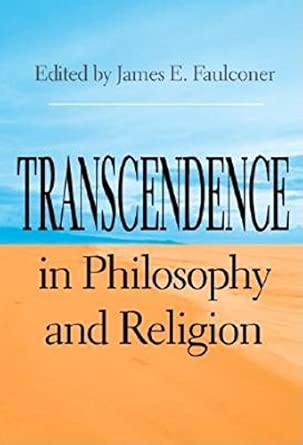 Transcendence in Philosophy and Religion-Wow! eBook