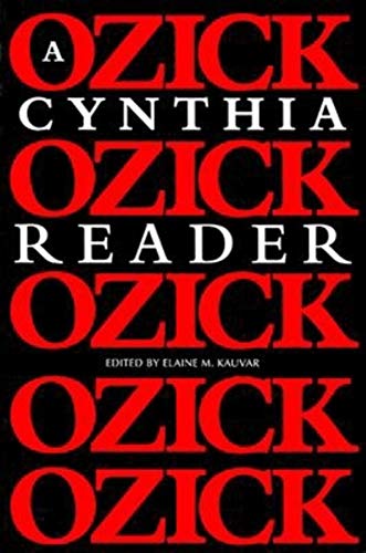 A Cynthia Ozick Reader