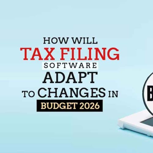 From Budget 2026 to Tax Filing: How IT Software Reflects Changes