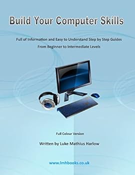 Paperback Build Your Computer Skills Book
