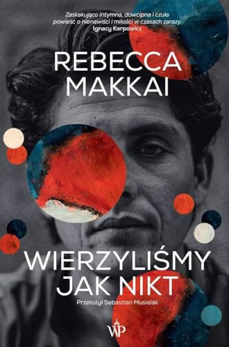 WIERZYLIŚMY JAK NIKT wyd. 2023