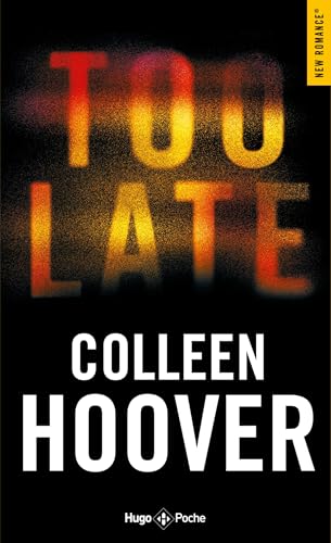 Too late (French Edition)