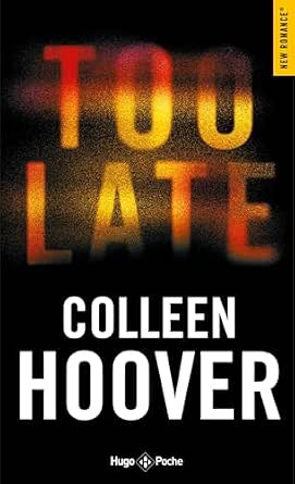 Couverture du livre : Too late (New romance)