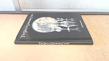 Hardcover The Story of Edinburgh Crystal Book