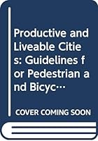 Productive and Liveable Cities 9058091996 Book Cover